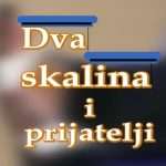 dva skalina video