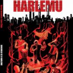 dogodilo se u harlemu strip 1