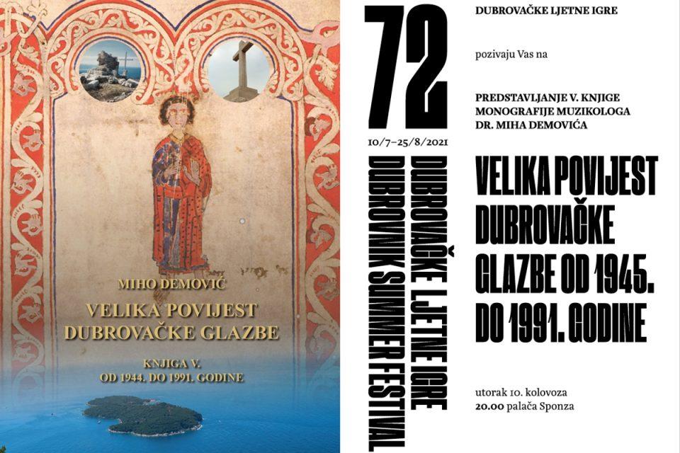 Ovog utorka predstavljanje petog sveska knjige Miha Demovića 'Velika povijest dubrovačke glazbe'