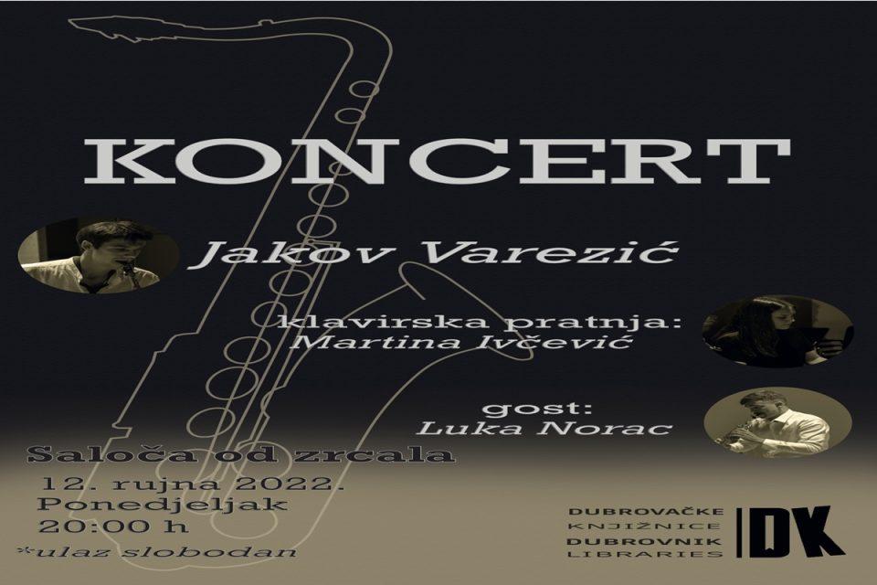 Dođite poslušati prvi solistički recital saksofonista Jakova Varezića
