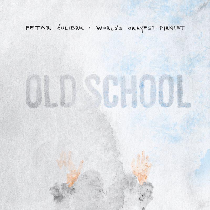 Petar Culibrk Old School 1