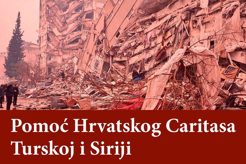 HRVATSKI CARITAS Pozivom na donacijski telefon pomozimo stradalima u potresima u Turskoj i Siriji