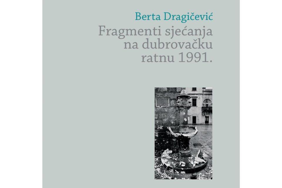 SALOČA OD ZRCALA Predstavljanje knjige 'Fragmenti sjećanja na dubrovačku ratnu 1991.'