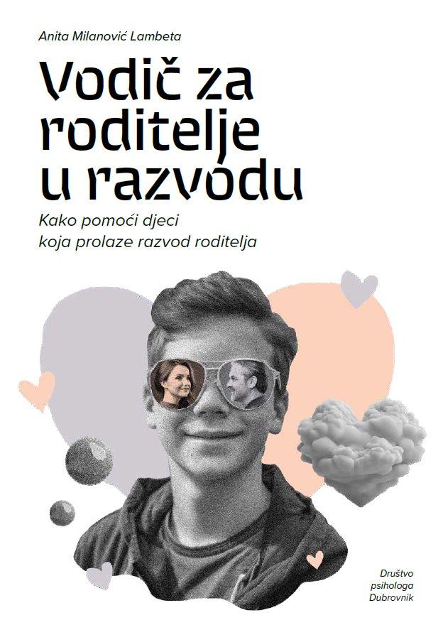 Društvo psihologa Dubrovnik predstavilo online verziju 'Vodiča za roditelje u razvodu'