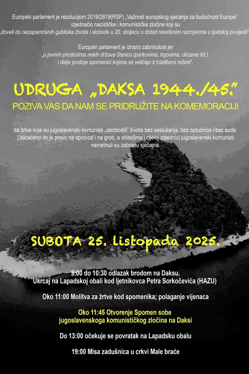 U SJEĆANJE NA 53 ŽRTVE Komemoracija i otvorenje Spomen sobe jugoslavenskoga komunističkog zločina na Daksi 1 Daksa plakat pozivnica 2025