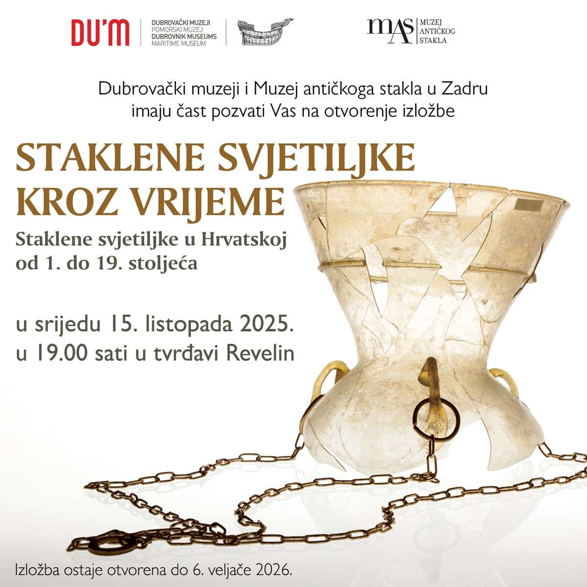 SUTRA U TVRĐAVI REVELIN Otvorenje izložbe 'Staklene svjetiljke kroz vrijeme' 1 staklene svjetiljke kroz vrijeme plakat