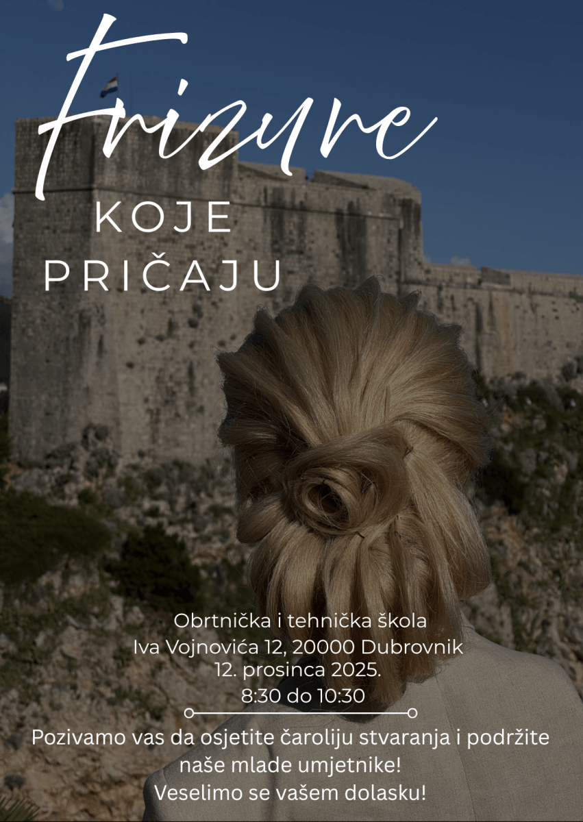 Obrtnička i tehnička škola organizira 'Frizure koje pričaju' 1 Pozivnica Frizure koje pricaju